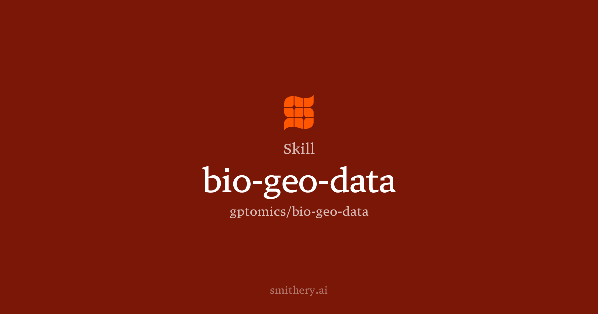 bio-geo-data - Skill | Smithery