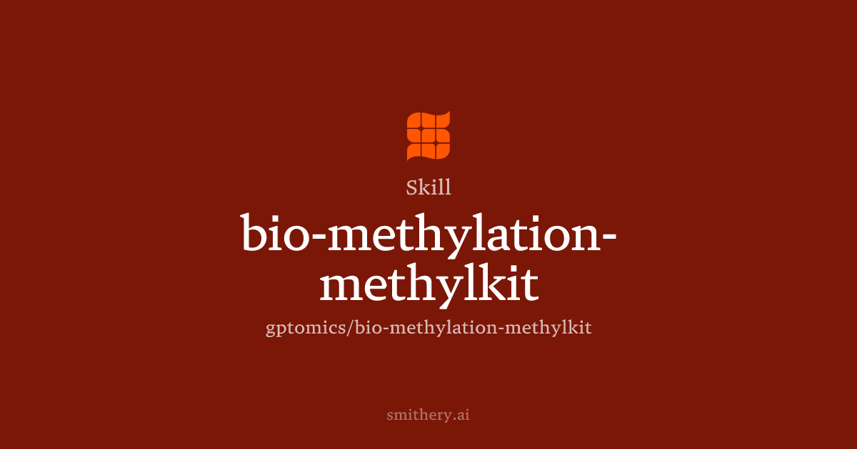 bio-methylation-methylkit - Skill | Smithery