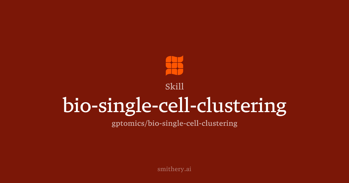 bio-single-cell-clustering - Skill | Smithery