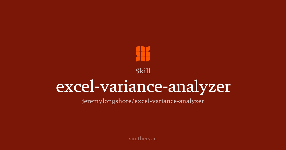 excel-variance-analyzer - Skill | Smithery