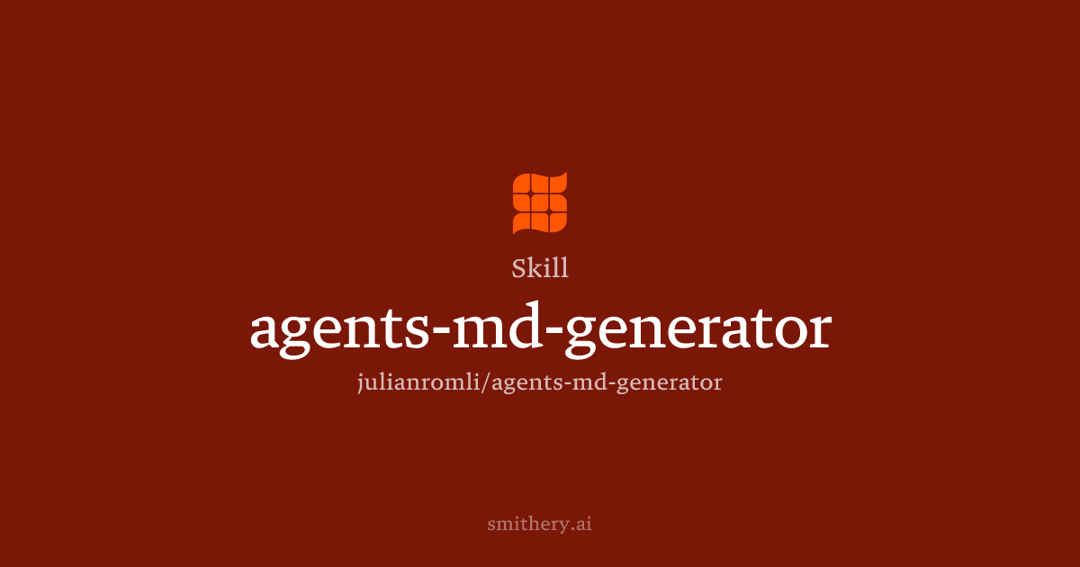 agents-md-generator - Skill | Smithery