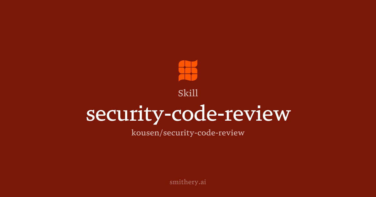 security-code-review - Skill | Smithery