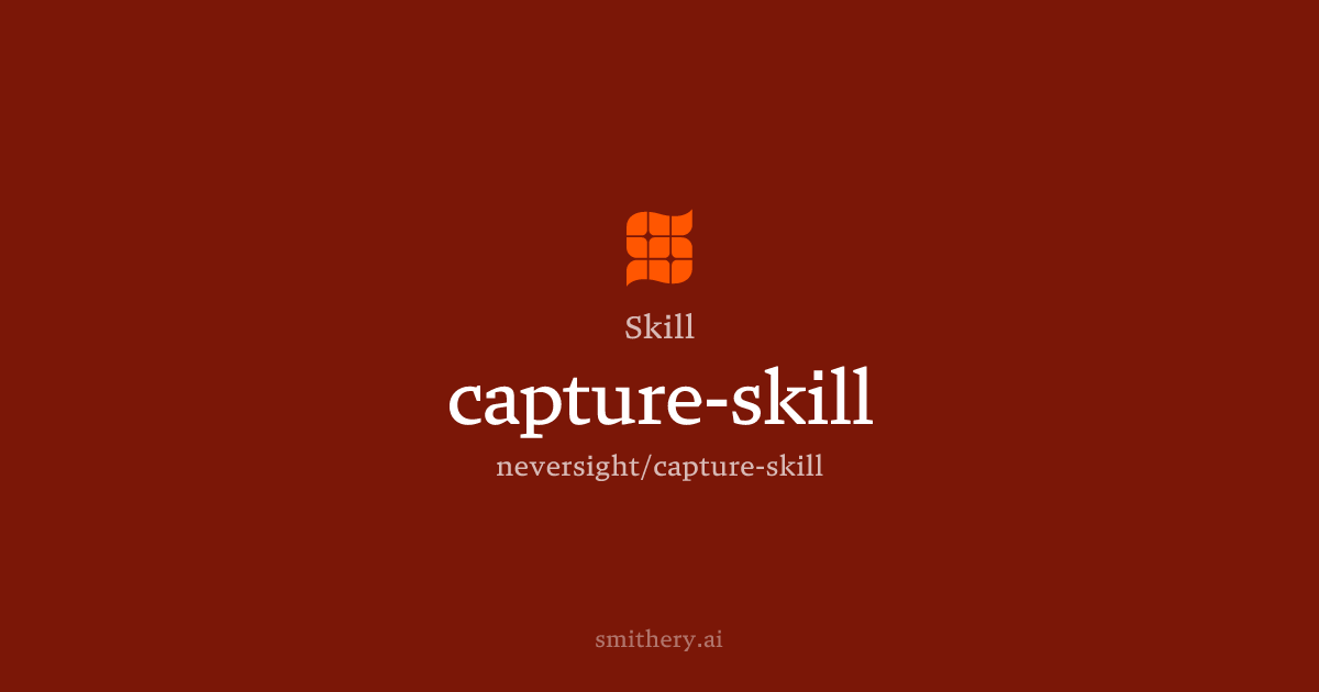 capture-skill - Skill | Smithery