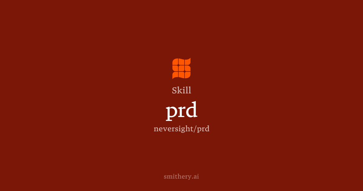 prd - Skill | Smithery