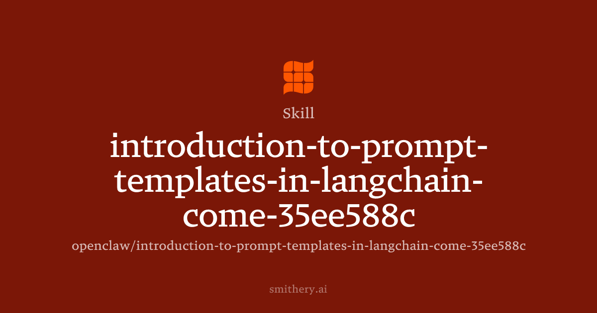 introduction-to-prompt-templates-in-langchain-come-35ee588c - Skill ...