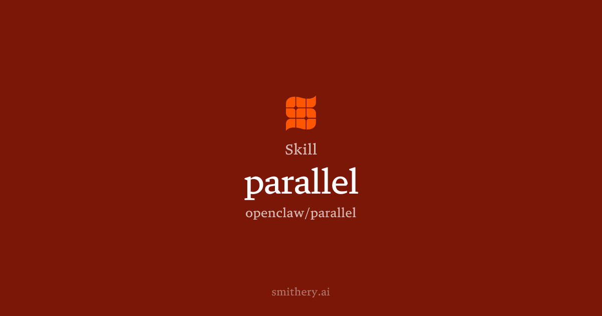 parallel - Skill | Smithery