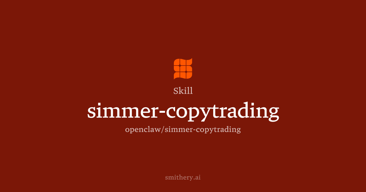 simmer-copytrading - Skill | Smithery