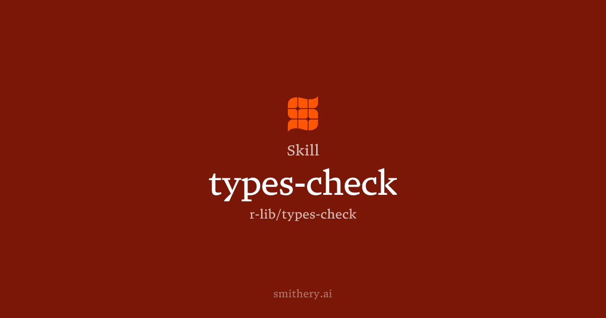 types-check - Skill | Smithery