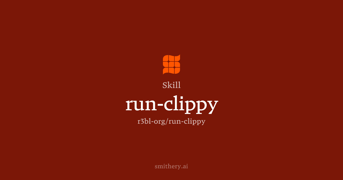 run-clippy - Skill | Smithery