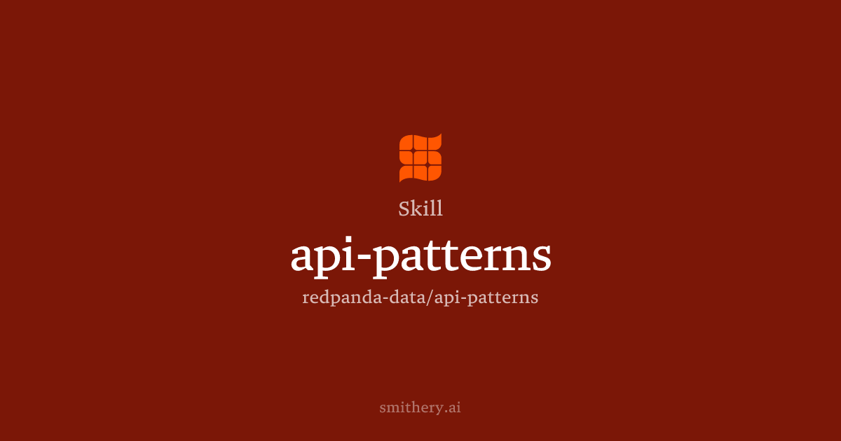 api-patterns - Skill | Smithery