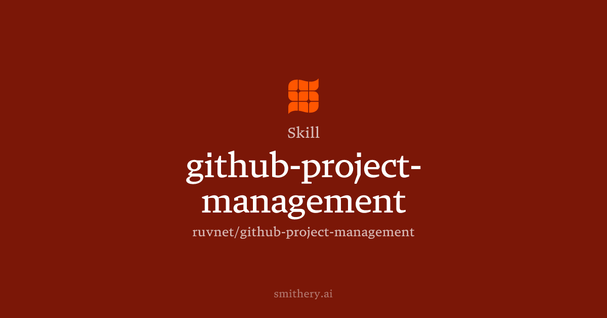 github-project-management - Skill | Smithery