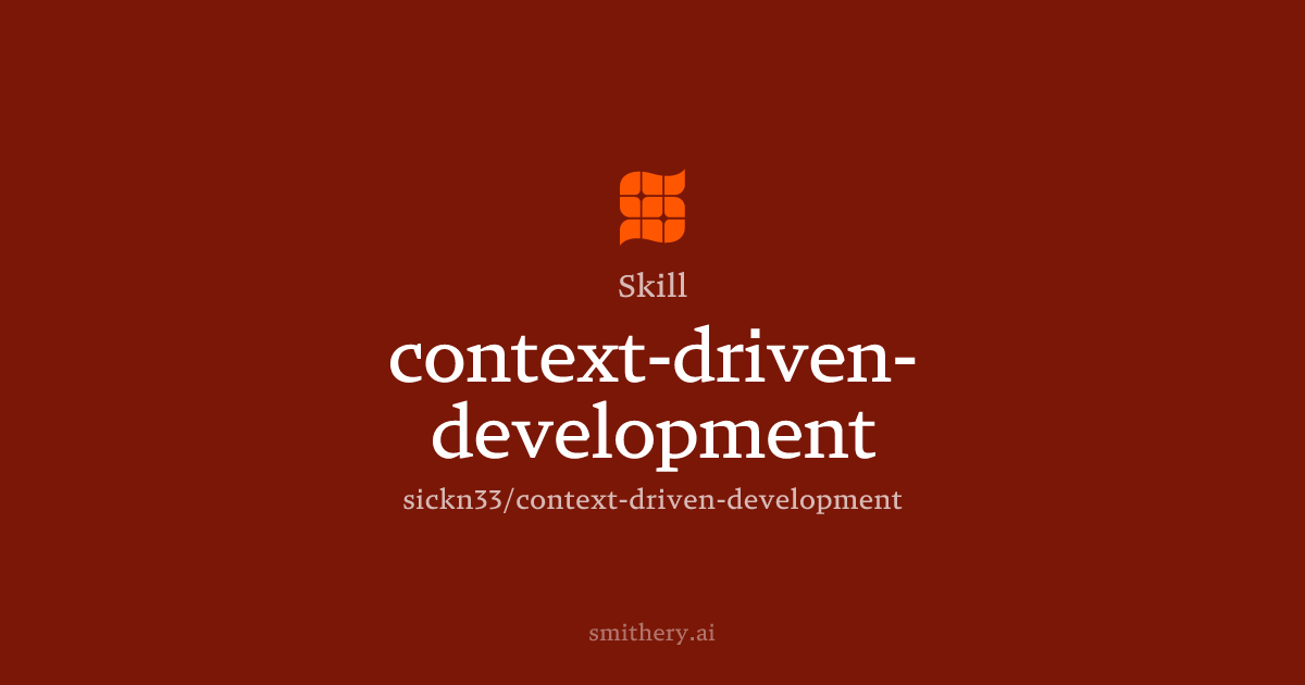 context-driven-development - Skill | Smithery