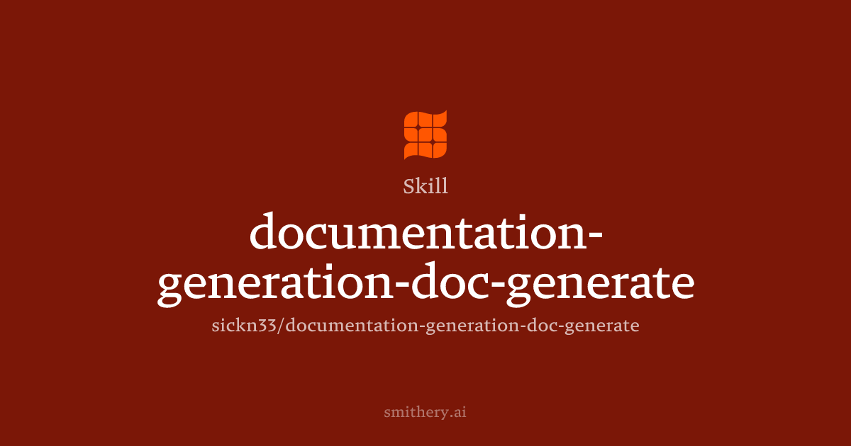 documentation-generation-doc-generate - Skill | Smithery