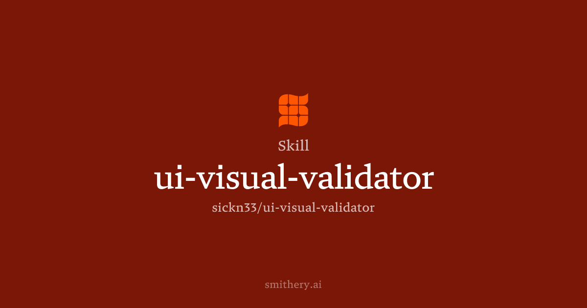 ui-visual-validator - Skill | Smithery