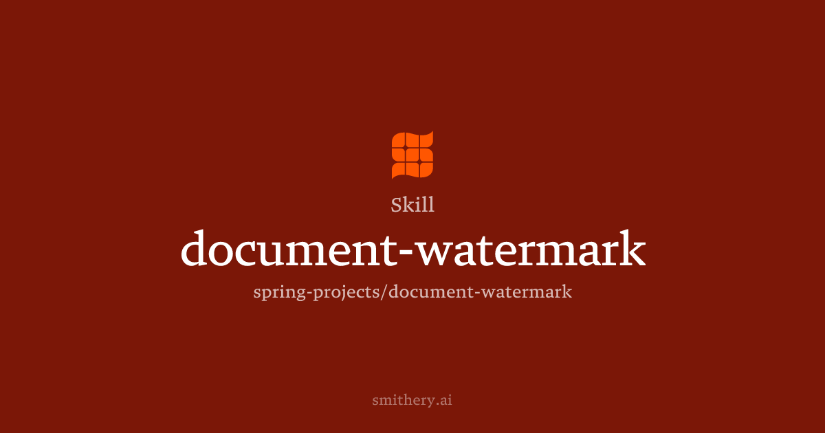 document-watermark - Skill | Smithery