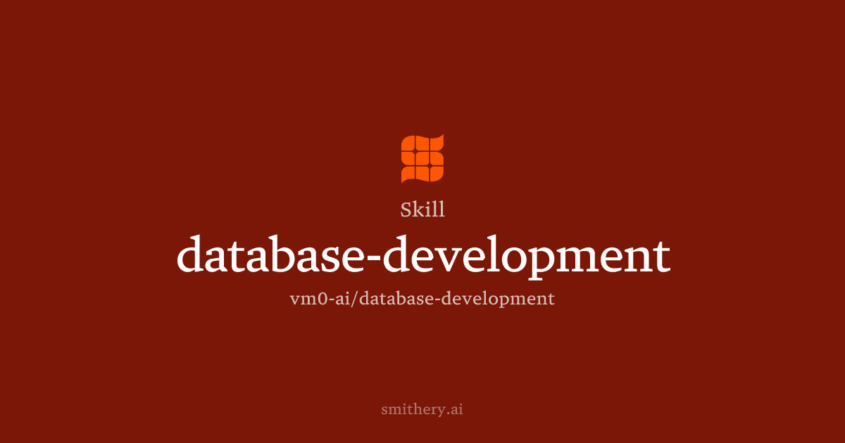 database-development - Skill | Smithery