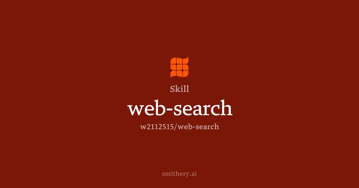 web-search - Skill | Smithery