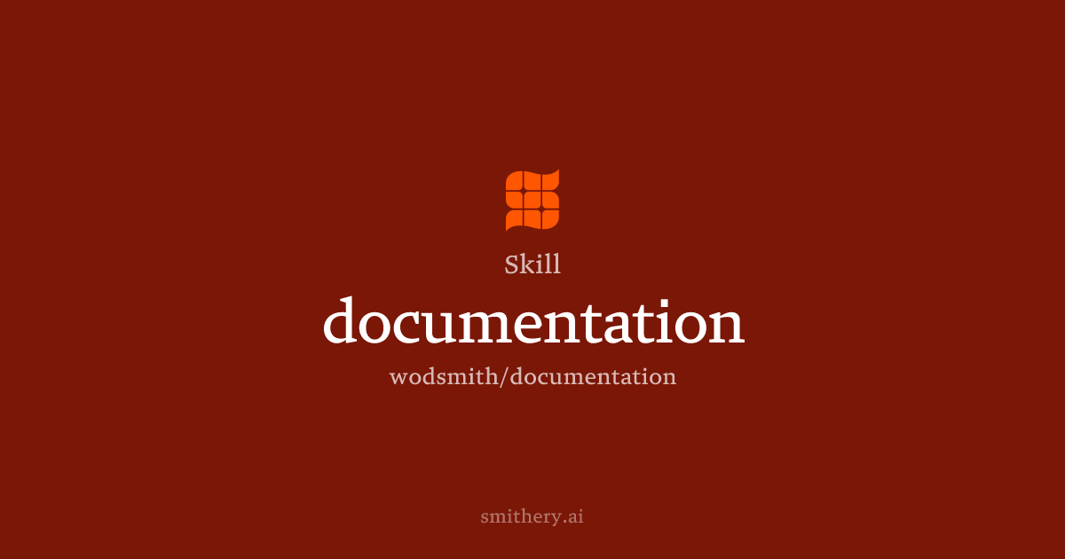 documentation - Skill | Smithery