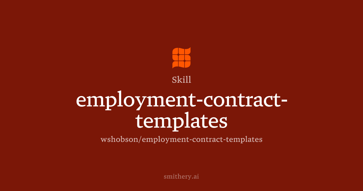 employment-contract-templates - Skill | Smithery