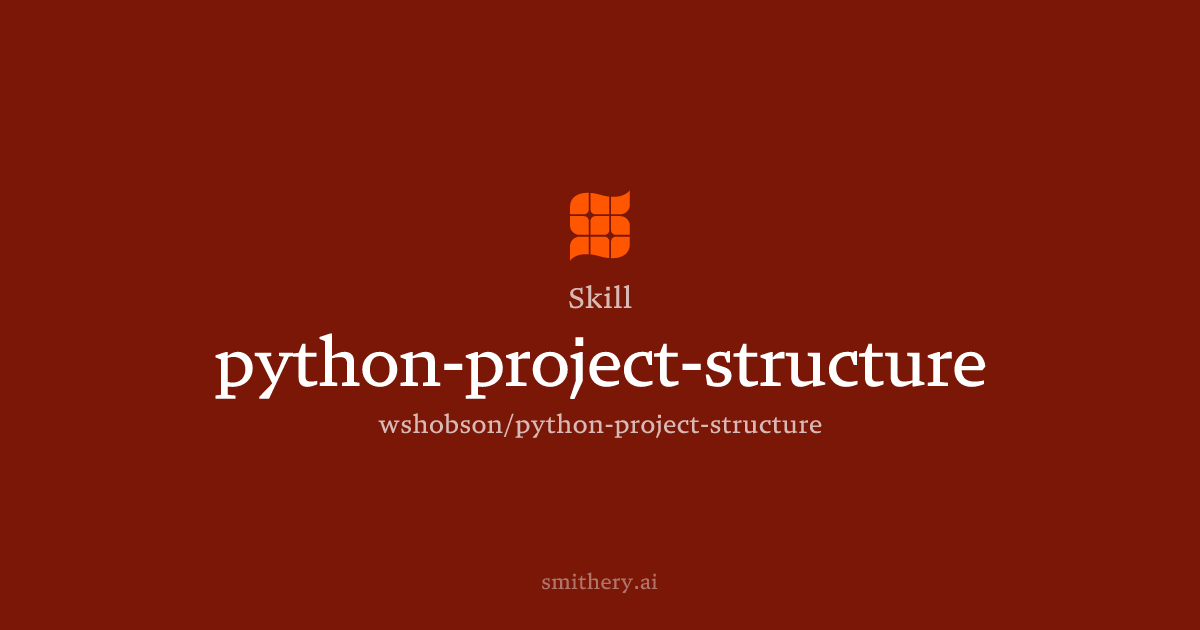 python-project-structure - Skill | Smithery