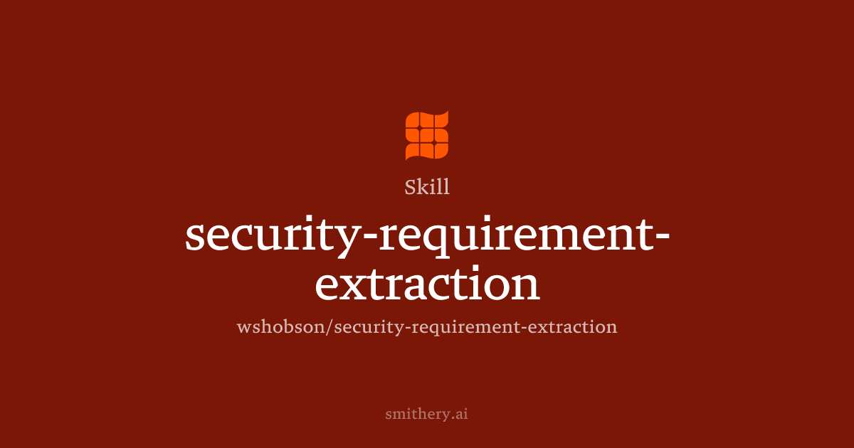 security-requirement-extraction - Skill | Smithery