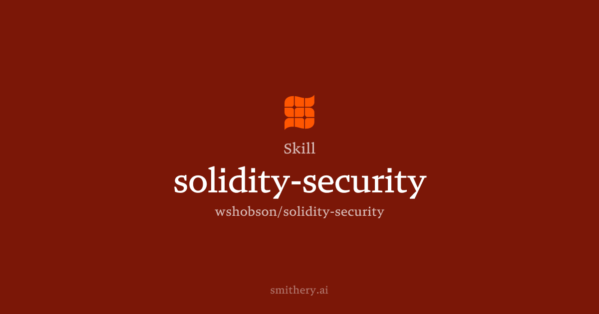 solidity-security - Skill | Smithery
