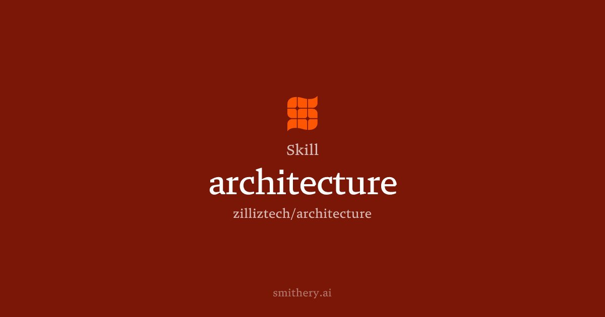architecture - Skill | Smithery